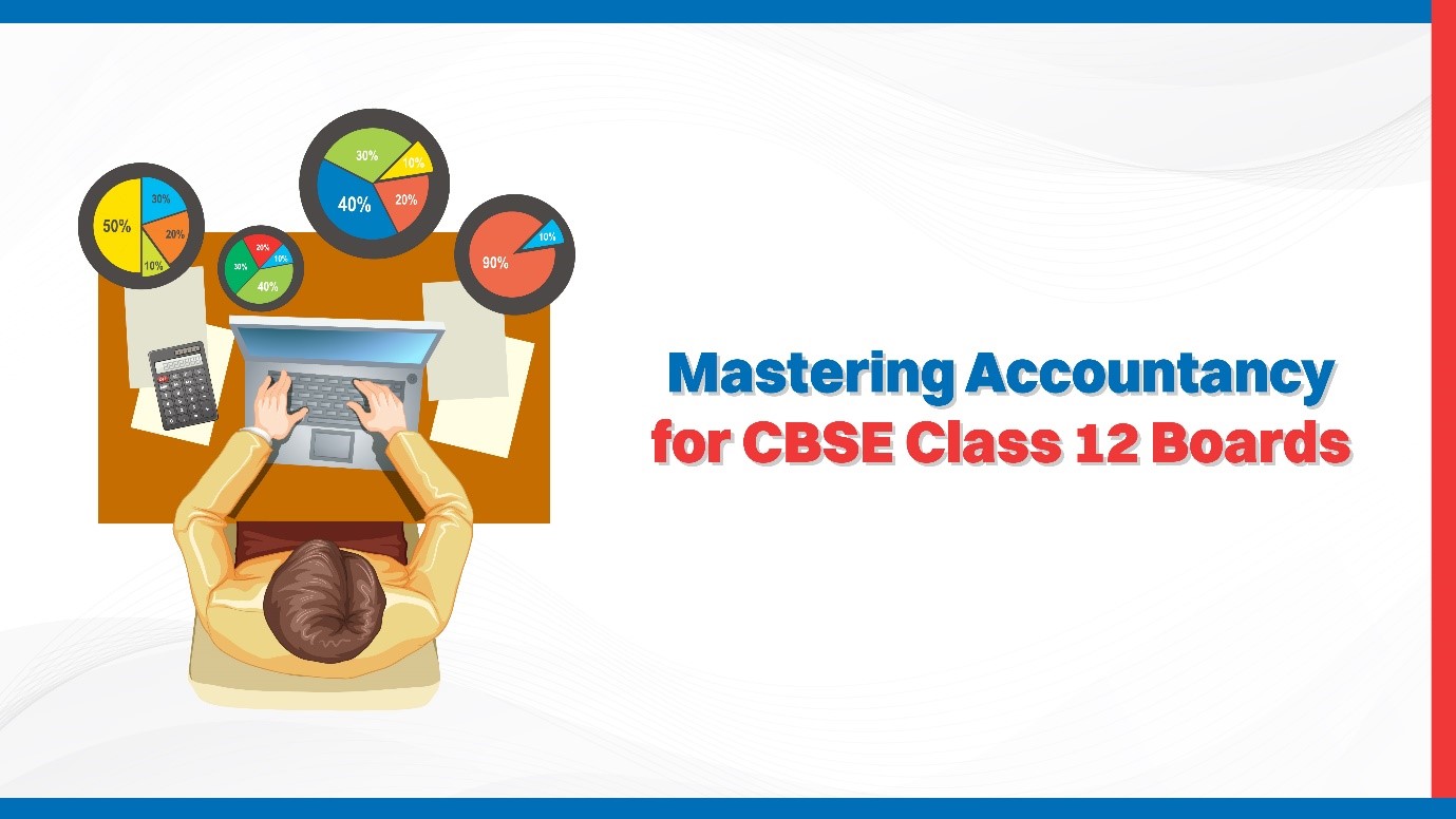 Mastering Accountancy for CBSE Class 12 Boards.jpg